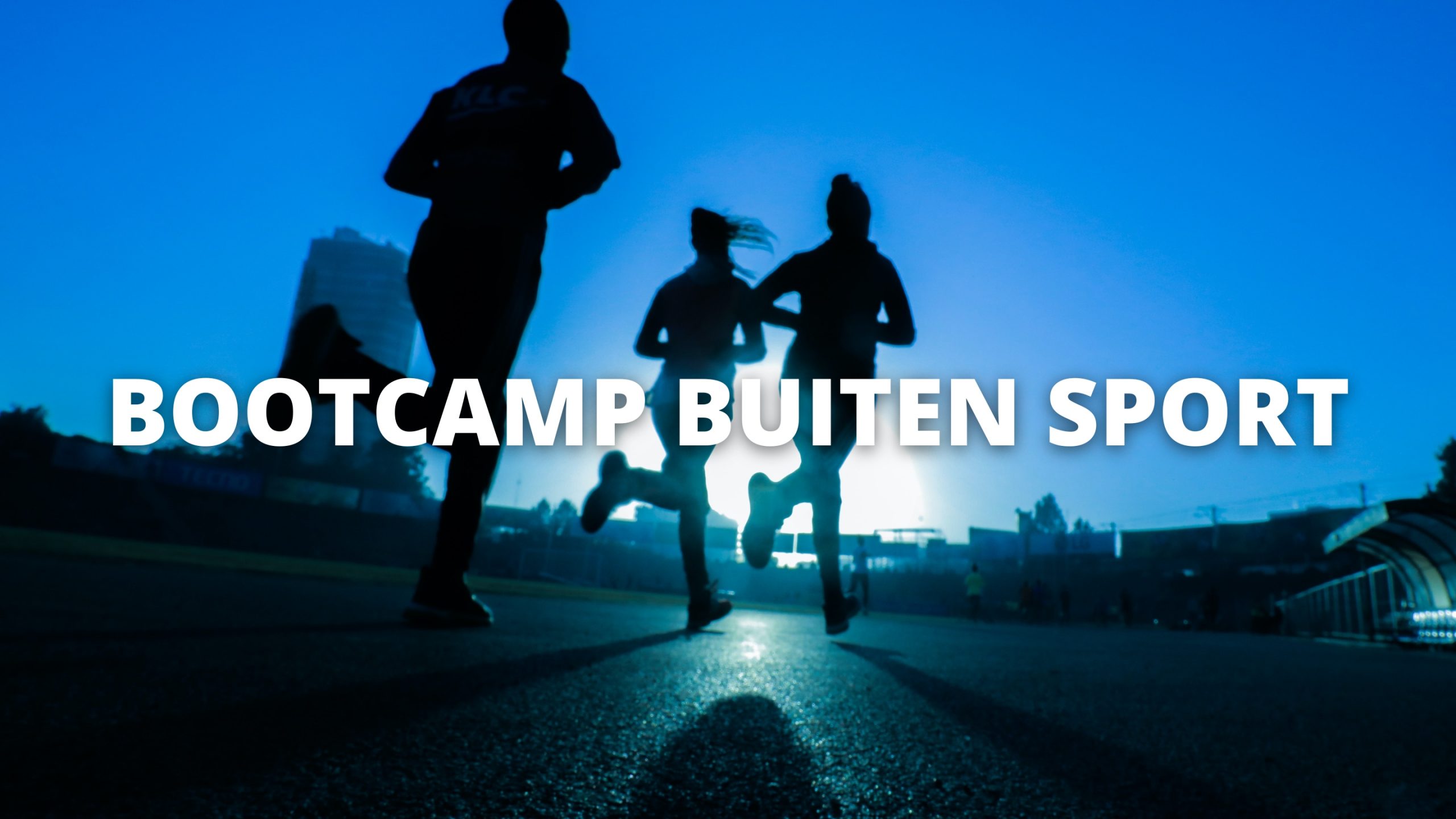 BOOTCAMP BUITEN SPORTEN